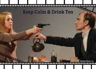 Tee Trinken Filmausschnitt Keep Calm and Drink Tea